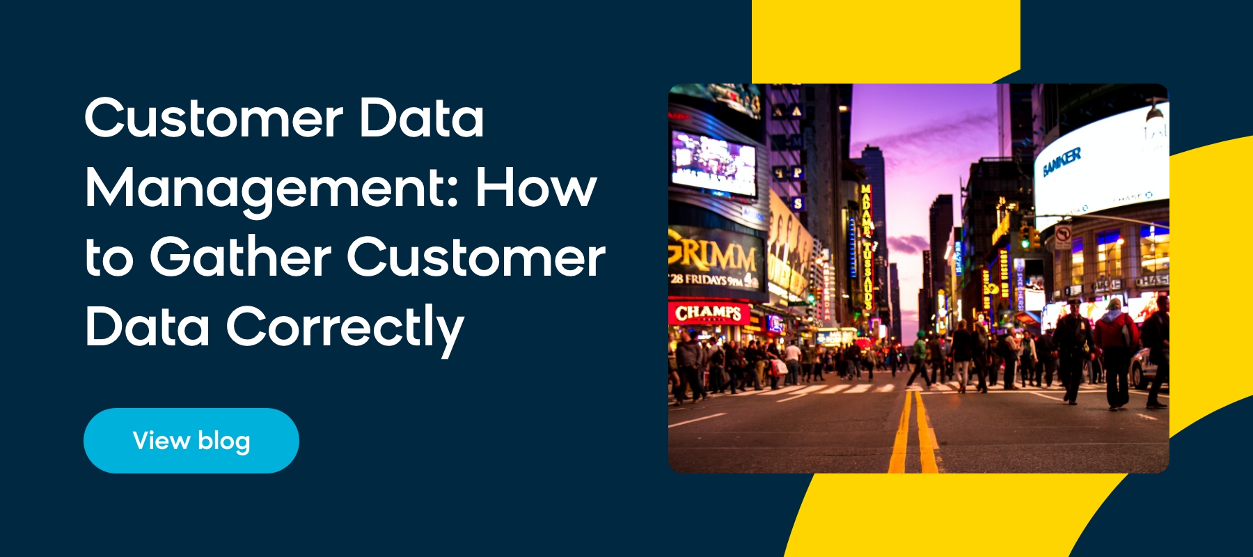 Customer Data Management: How to Gather Data Correctly