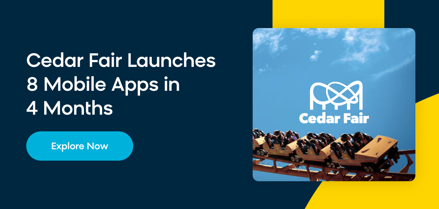 Cedar Fair launches 8 mobile apps in 4 months