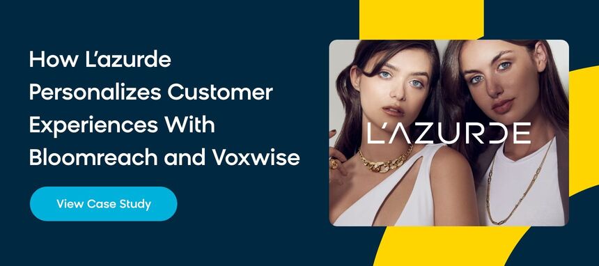 How L'azurde uses Bloomreach for email marketing